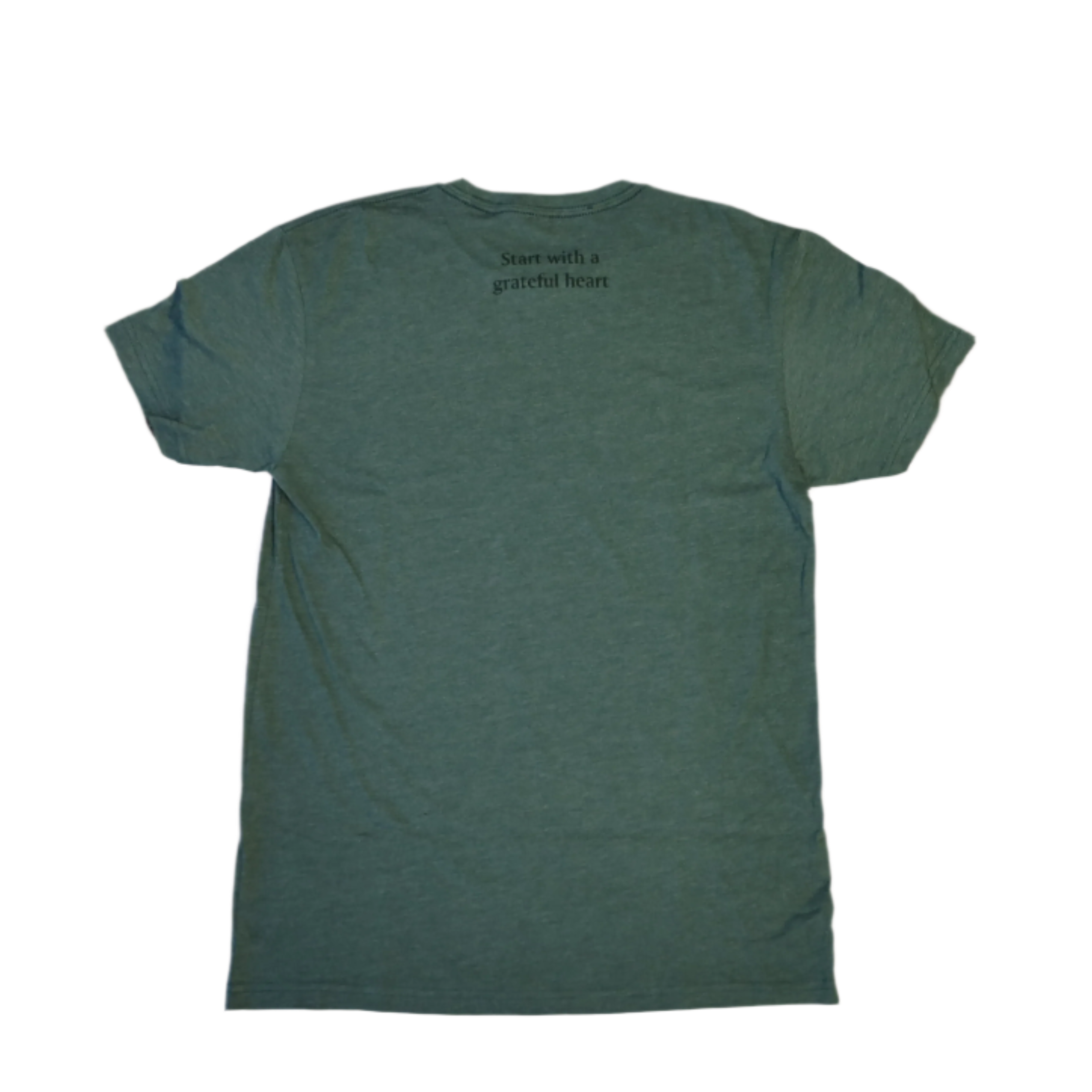 Dark green T-Shirt with the phrase 'Start with a grateful heart' on the yoke